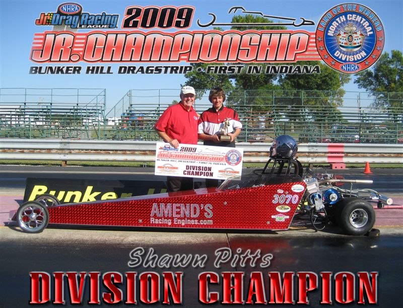 Shawn Pitts 2009 Jr. Dragster Division 3 Champion